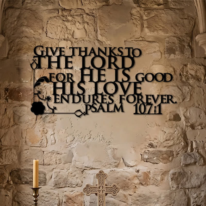 Christianartworkshop Cutout Metal Psalm 107:1 Wall Sign with Floral Scroll - image 7