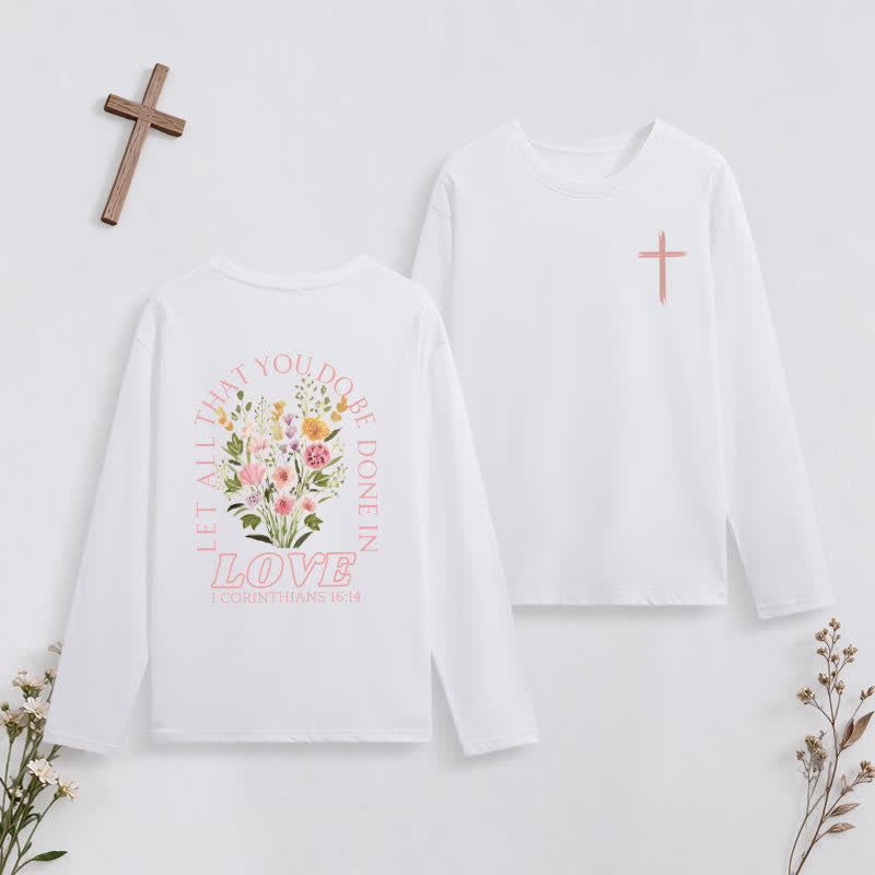 Christianartworkshop Let All That You Do Be Done In Love Long-Sleeve T-Shirt - White - 4XL - image 3
