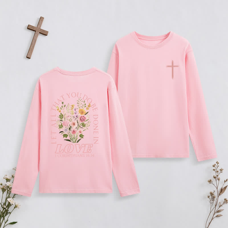 Christianartworkshop Let All That You Do Be Done In Love Long-Sleeve T-Shirt - Pink - 4XL - image 22