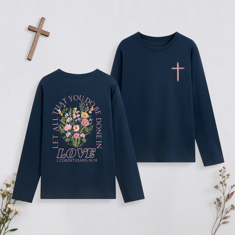 Christianartworkshop Let All That You Do Be Done In Love Long-Sleeve T-Shirt - Navy Blue - 4XL - image 19