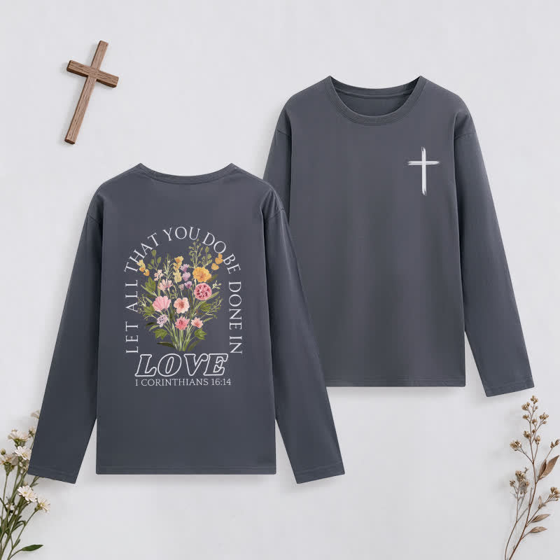 Christianartworkshop Let All That You Do Be Done In Love Long-Sleeve T-Shirt - Grey - 4XL - image 12